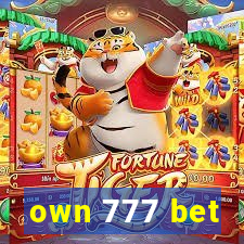 own 777 bet